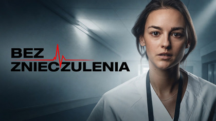 Bez znieczulenia S01E01 Lektor PL