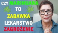 Cała prawda o marihuanie - niewinny narkotyk?