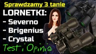 3 LORNETKI 20x50: Severno, Brigenius i Crystal - Test i Opinia