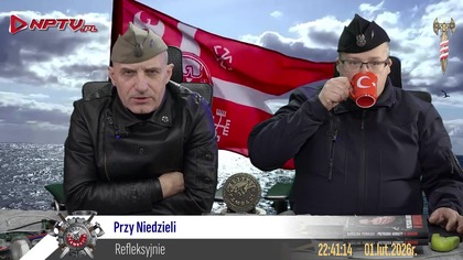 Przy Niedzieli.  1. 2. 2026r.  W.  Olszański, M.  Osadowski Rodacy Kamraci NPTV.pl