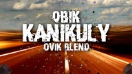 QBIK - Kanikuły (OviK Blend)