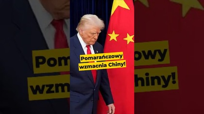 Pomarańczowy wzmacnia Chiny! #Trump #USA #Chiny #komunizm #Nawrocki #Batyr #polityka #Polska