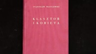 Stanisław Wasylewski Klasztor i kobieta (1923) z drzeworytami Władysława Skoczylasa