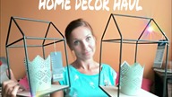 Home Decor Haul