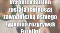 Veronica Burton została najlepszą zawodniczką ósmego tygodnia rozgrywek Euroligi