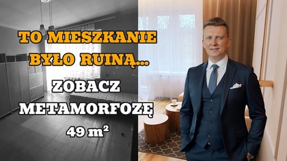 Nikt nie chciał tego mieszkania Dziś to perełka Metamorfoza 49m2 Jak inwestować w nieruchomości FiN