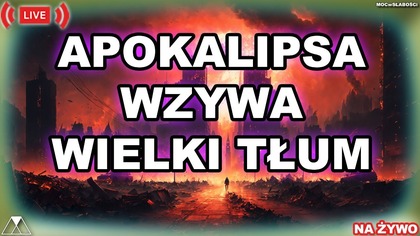 ZAPOWIEDŹ WIELKIEGO UCISKU /Księga Apokalipsy/