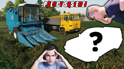 KUPIŁEM MEGA FURĘ ...  MOJA FIRMA ZACZYNA DZIAŁAĆPOLSCY SĄSIEDZI S2352