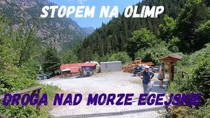 Stopem na Olimp [odc.  7] - Droga nad morze Egejskie