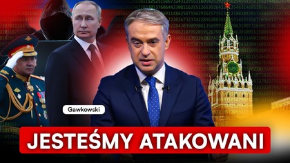 ROSJA ATAKUJE POLSKĘ.  WICEPREMIER UJAWNIA PRZERAŻAJĄCE DANE: WOJNA JUŻ TRWA