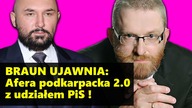 Braun ujawnia: Afera podkarpacka 2. 0 z udziałem PiS ! || NCzasTV