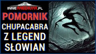 Pomórnik czyli legendy o polskiej Chupacabrze