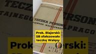  Prok.  Blajerski: SB sfałszowało teczkę Wałęsy! #polityka #Kaczyński #Wałęsa #komunizm #katokomuna