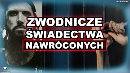 ZWODNICZE SWIADECTWA NAWROCONYCH