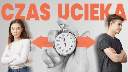 Jak czas od rozstania wpływa na Twoje szanse na odzyskanie Ex?