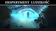 Starożytni Astronauci - Eksperyment Ludzkość