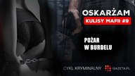 KULISY WARSZAWSKIEGO SEXWORKU.  Podcast Oskarżam odcinek 9