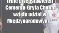 Troje przedstawicieli Cementu-Gryfa Chełm wzięło udział w Międzynarodowym Turniej...