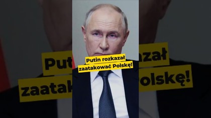 Putin rozkazał zaatakować Polskę! #Kaczyński #Macierewicz #Nawrocki #Rosja #polityka