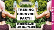 ĆWICZENIA NA KLATKĘ, PLECY I RĘCE - Trening w domu