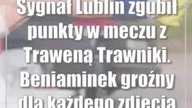 Sygnał Lublin zgubił punkty w meczu z Traweną Trawniki.  Beniaminek groźny dla każ...