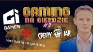 SUGALSKI omawia: TEN SQUARE GAMES, CREEPY JAR i CI GAMES | GAMING NA GIEŁDZIE #3