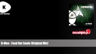 D-Mon - Feed Our Souls (Original Mix)