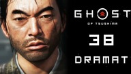Ghost of Tsushima PL Part 38 Totalna Masakra ...  4K Gameplay PL