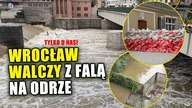 Wrocław walczy z wielką wodą.  Zalane bulwary i niepokój mieszkańców