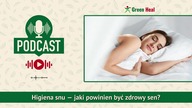 Higiena snu  jaki powinien być zdrowy sen? [PODCAST]