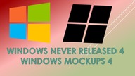 Windows Never Released Versions / Windows Mockups 4 - 2018 (with future editions 2026-2030)