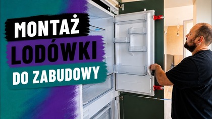 Montaż lodówki do zabudowy