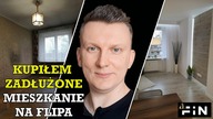 Kupiłem Mieszkanie na flipa | zadłużone mieszkanie od komornika | Jak flipować mieszkania | FiN |