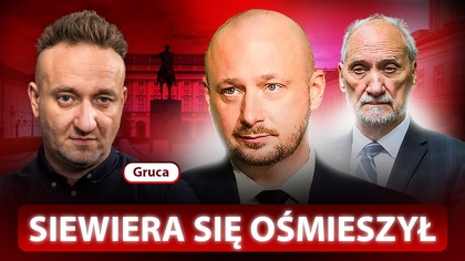 GROŹBY I KOMPROMITACJA SIEWIERY.  GRUCA MOCNO: OŚMIESZYŁ SIĘ