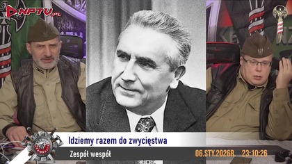 Idziemy razem do zwycięstwa - Olszański, Osadowski NPTV (06.01.2026)