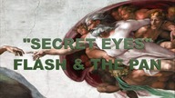 "Secret Eyes" - Flash & The Pan ... with lyrics ...