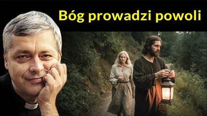 Bóg prowadzi powoli #pawlukiewicz