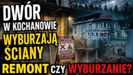 TO KONIEC CZY NOWE ŻYCIE DWORU W KOCHANOWIE