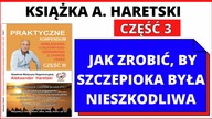 Książka! Jak Zrobić, by Szczepionka Była Nieszkodliwa.  A.  Haretski