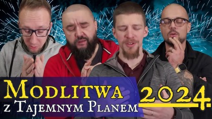 Prorocza Modlitwa o rok 2024 i dalej