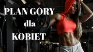 PLAN na GÓRĘ dla KOBIET na SIŁOWNI # analiza i instruktaż ćwiczeń !