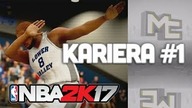 NBA 2K17 | KARIERA #1 | Kolejny Rudy w rodzinie Kipiego