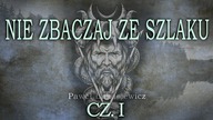 Nie zbaczaj ze szlaku cz.  I - CREEPYPASTA LEKTOR PL