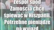 Zespół spod Zamościa chce śpiewać w Hiszpanii.  Potrzebne pieniądze na wyjazd