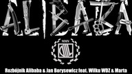Rozbójnik Alibaba & Jan Borysewicz feat  Wilku WDZ & Marta 