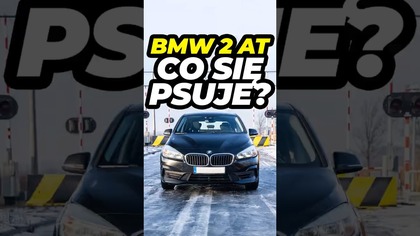 Typowe usterki  BMW serii 2 Active Tourer 