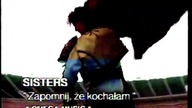 Sisters - Zapomnij że kochałam