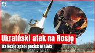 Pierwszy taki atak Ukrainy.  Na Rosję spadł pocisk ATACMS | Gazeta.pl
