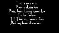 Dev Feat The Cataracs - Bass Down Low (LYRICS)