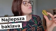 JAK rozpoznać najlepszą BAKLAVĘ? Polka w Turcji testuje :)